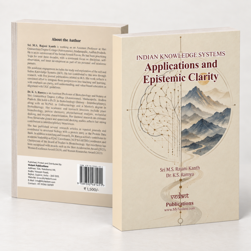 INDIAN KNOWLEDGE SYSTEMS Applications and Epistemic Clarity