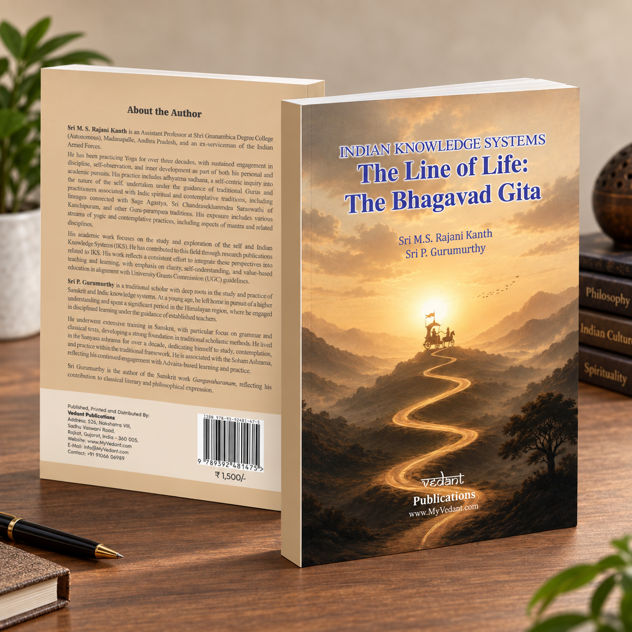 INDIAN KNOWLEDGE SYSTEMS The Line of Life: The Bhagavad Gita